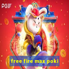 free fire max poki